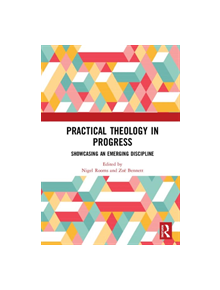 Practical Theology in Progress - 9781138350465