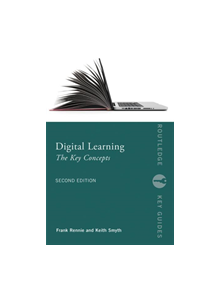 Digital Learning: The Key Concepts - 8688 - 9781138353732