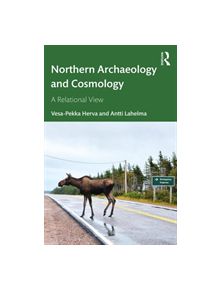 Northern Archaeology and Cosmology - 9781138359017