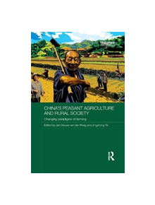 China's Peasant Agriculture and Rural Society - 8688 - 9781138363977