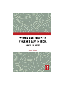 Women and Domestic Violence Law in India - 9781138366145