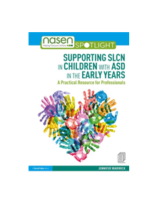 Supporting SLCN in Children with ASD in the Early Years - 9781138369504