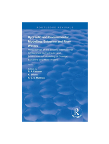 Hydraulic and Environmental Modelling: Estuarine and River Waters - 9781138386136