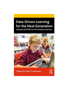 Data-Driven Learning for the Next Generation - 9781138388017