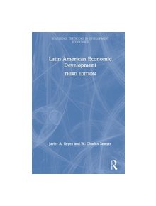 Latin American Economic Development - 9781138388406