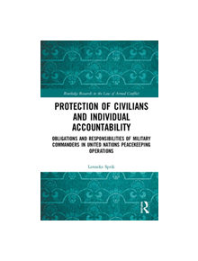 Protection of Civilians and Individual Accountability - 9781138388765