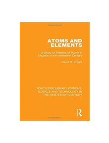 Atoms and Elements - 9781138393783