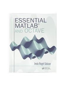 Essential MATLAB and Octave - 9781138413115