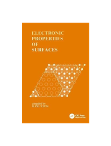 Electronic Properties of Surfaces - 9781138422384