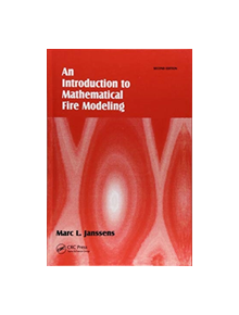 Introduction to Mathematical Fire Modeling - 9781138426290