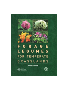 Forage Legumes for Temperate Grasslands - 8688 - 9781138427136