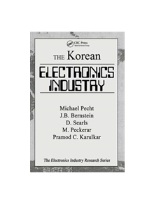 The Korean Electronics Industry - 9781138434660