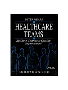 Healthcare Teams Manual - 9781138445550