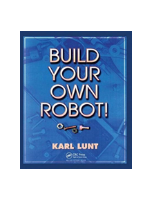 Build Your Own Robot! - 9781138465749