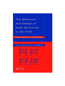 Behaviour and Design of Steel Structures to AS4100 - 9781138470323