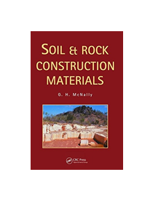 Soil and Rock Construction Materials - 9781138470415