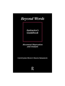 Beyond Words: Instructor's Manual - 9781138473058