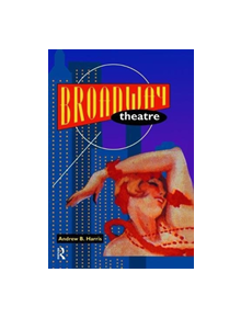 Broadway Theatre - 9781138473263