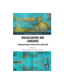 Racialization and Language - 9781138480568