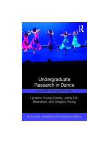 Undergraduate Research in Dance - 9781138484122