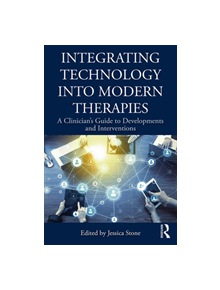 Integrating Technology into Modern Therapies - 8688 - 9781138484580