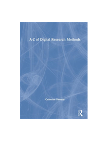 A-Z of Digital Research Methods - 9781138486799