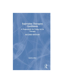 Expressive Therapies Continuum - 9781138489714