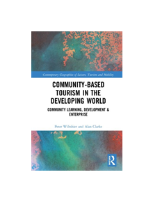 Community-Based Tourism in the Developing World - 9781138494305