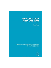 Sukuma Law and Custom - 9781138496071