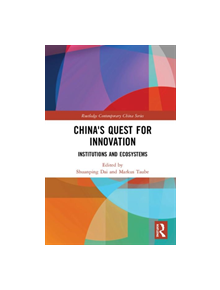 China's Quest for Innovation - 9781138497146