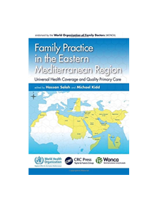 Family Practice in the Eastern Mediterranean Region - 9781138498648