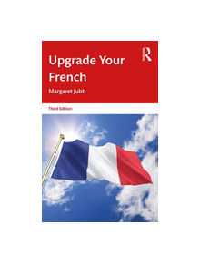 Upgrade Your French - 9781138500129