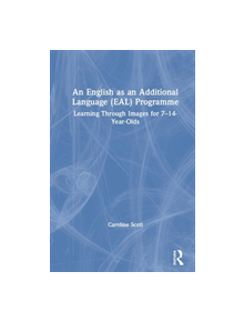 An English as an Additional Language (EAL) Programme - 9781138501430