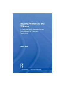 Bearing Witness to the Witness - 9781138505292