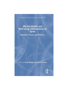 Mental Health and Well-being Interventions in Sport - 9781138505490