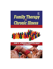 Family Therapy and Chronic Illness - 9781138510043