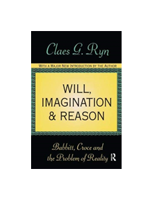 Will, Imagination, and Reason - 9781138540590