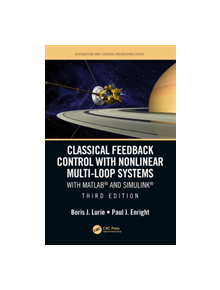 Classical Feedback Control with Nonlinear Multi-Loop Systems - 9781138541146