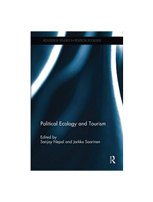 Political Ecology and Tourism - 9781138547162