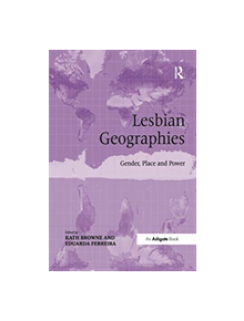 Lesbian Geographies - 9781138547292