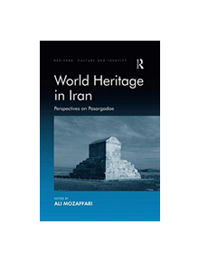 World Heritage in Iran - 9781138547377