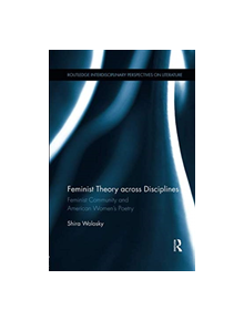 Feminist Theory Across Disciplines - 9781138547490