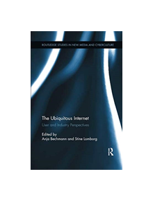 The Ubiquitous Internet - 9781138548534