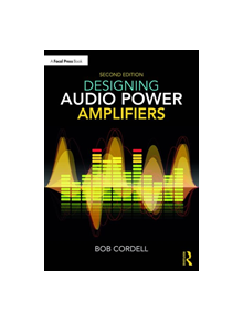 Designing Audio Power Amplifiers - 8688 - 9781138555440