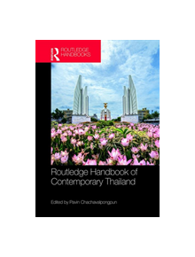 Routledge Handbook of Contemporary Thailand - 9781138558410