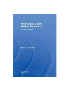 Writing High-Quality Medical Publications - 9781138558809