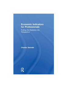 Economic Indicators for Professionals - 9781138559240