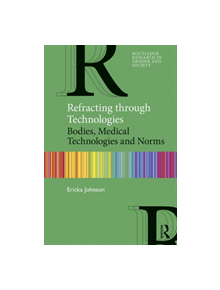 Refracting through Technologies - 9781138564190