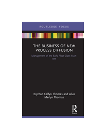 The Business of New Process Diffusion - 9781138587199