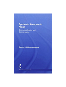 Epistemic Freedom in Africa - 9781138588578